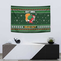 Ight Imma Head Out Santa Funny Christmas Christmas Tapestry Xmas Holiday Patterns - Wonder Print Shop