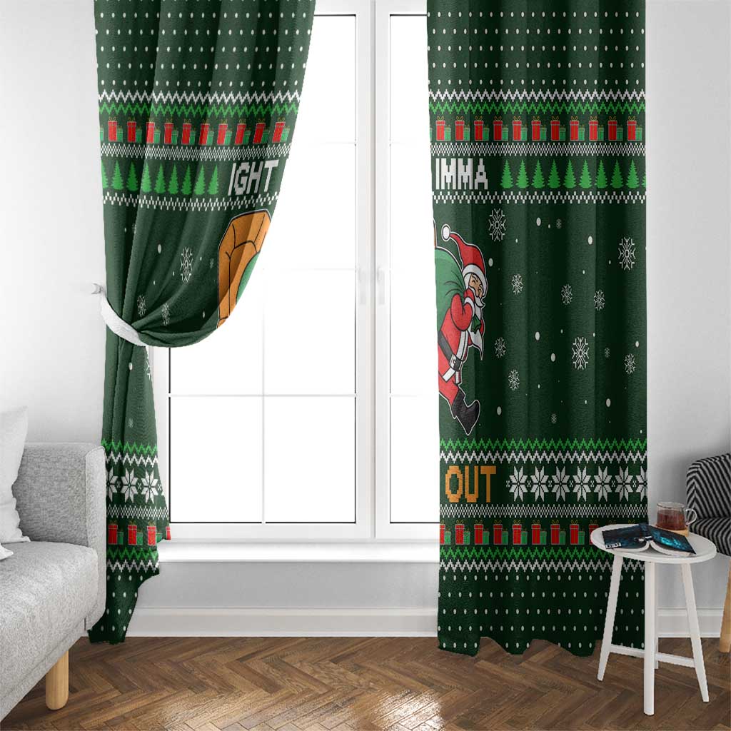 Ight Imma Head Out Santa Funny Christmas Christmas Window Curtain Xmas Holiday Patterns - Wonder Print Shop