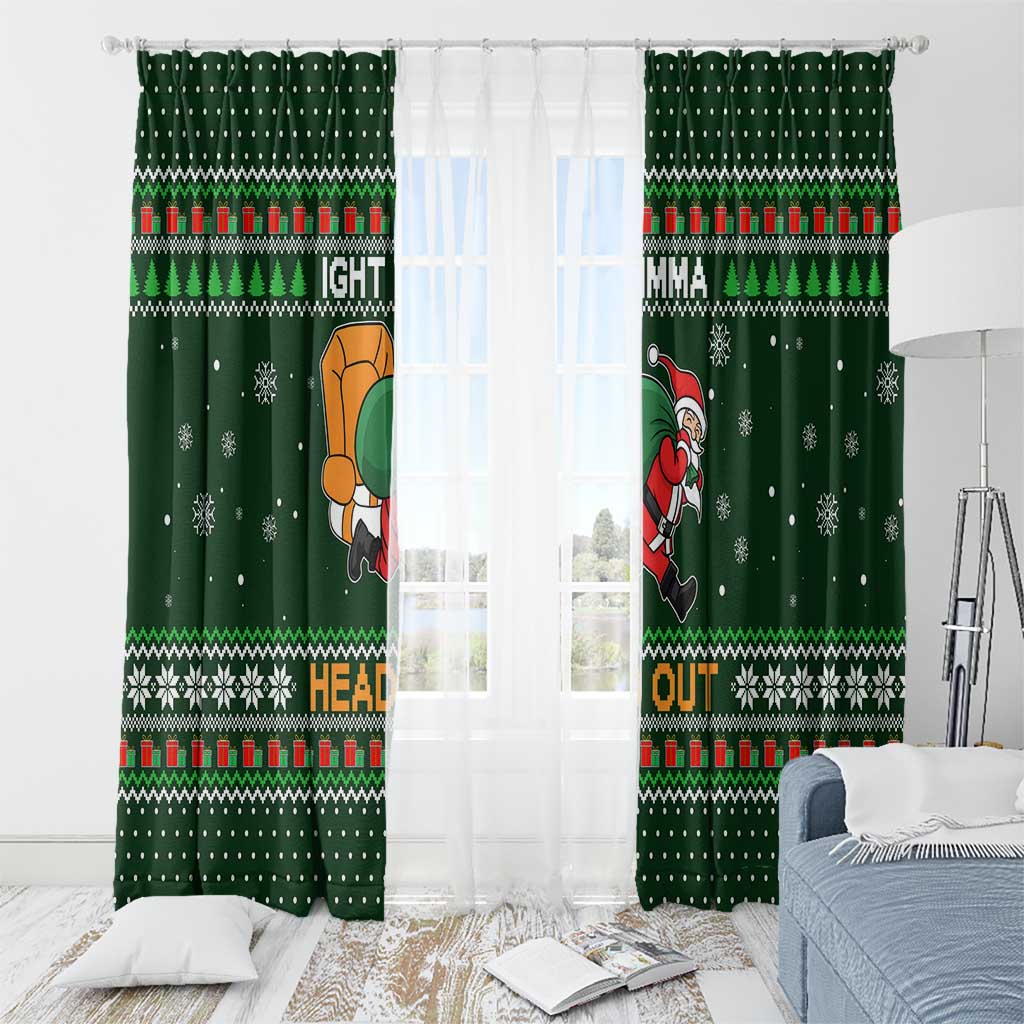 Ight Imma Head Out Santa Funny Christmas Christmas Window Curtain Xmas Holiday Patterns - Wonder Print Shop
