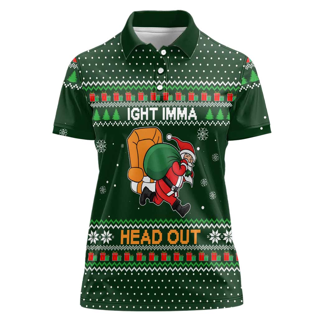Ight Imma Head Out Santa Funny Christmas Christmas Women Polo Shirt Xmas Holiday Patterns - Wonder Print Shop