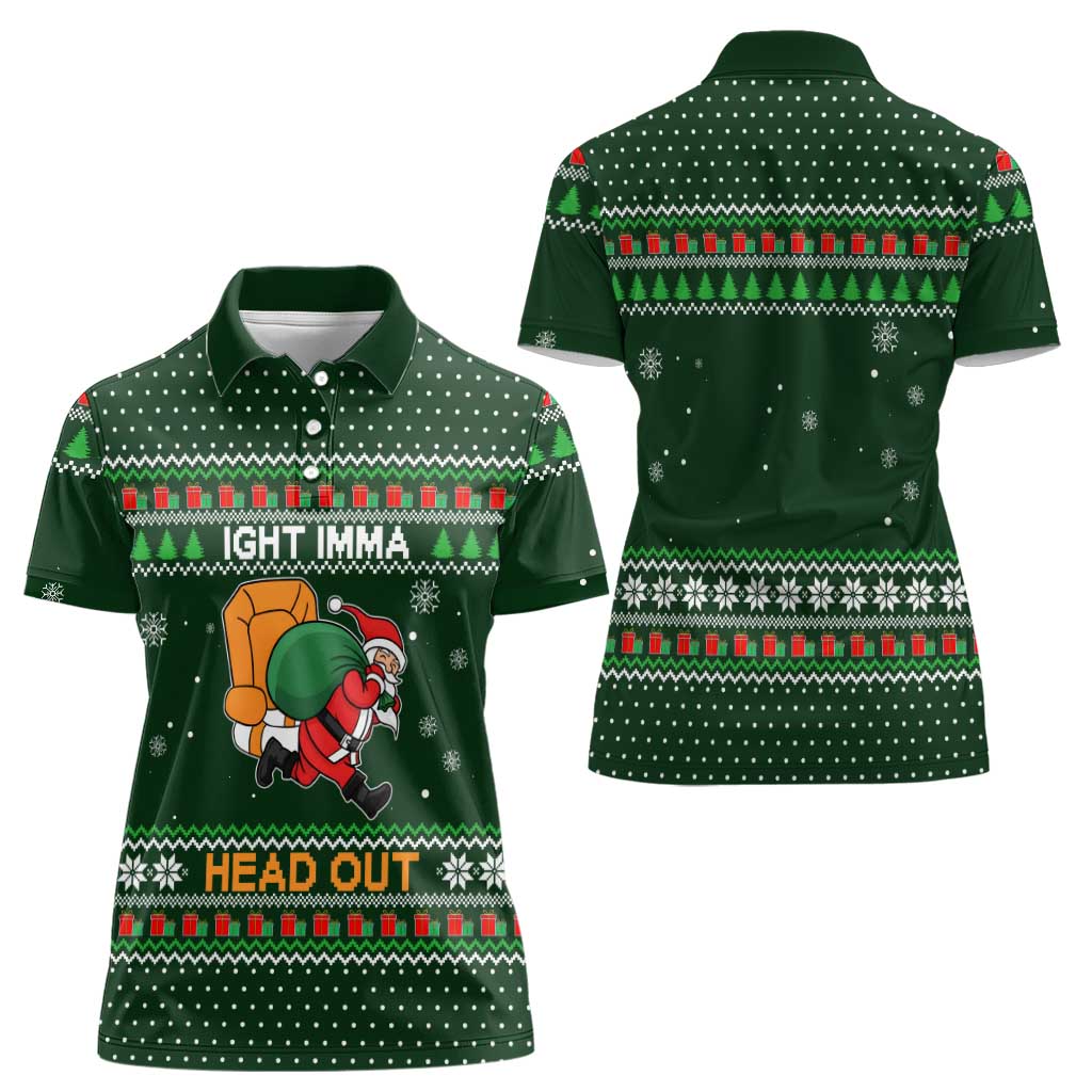 Ight Imma Head Out Santa Funny Christmas Christmas Women Polo Shirt Xmas Holiday Patterns - Wonder Print Shop