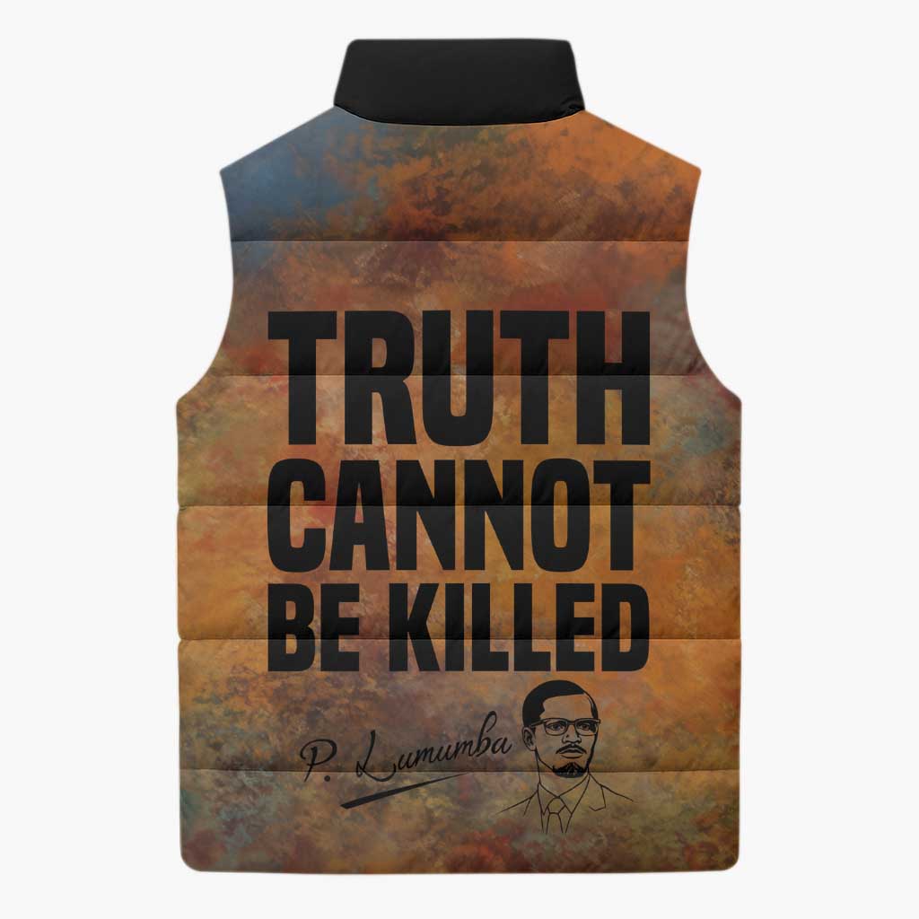 Patrice Lumumba Sleeveless Puffer Jacket with Line Art Portrait and Truth Cannot Be Killed Inspirational Quote - Wonder Print Shop