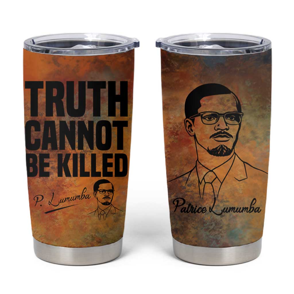 Patrice Lumumba Tumbler Cup with Line Art Portrait and Truth Cannot Be Killed Inspirational Quote - Wonder Print Shop