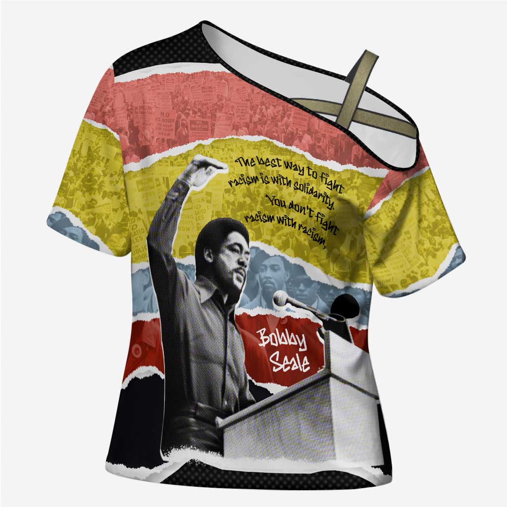 Bobby Seale Cross Shoulder Shirt Torn Paper Collage Design Solidarity Quote Powerful Speech Artwork Civil Rights - Wonder Print Shop