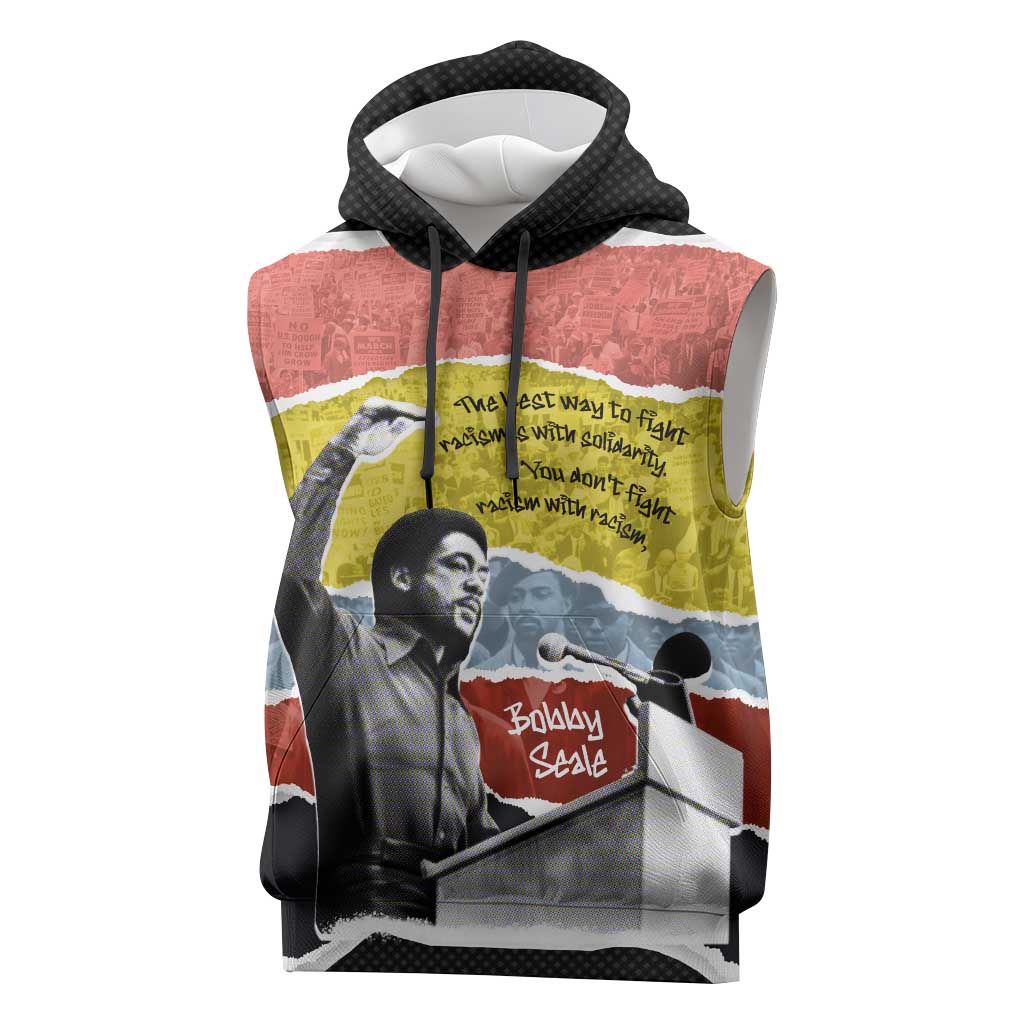 Bobby Seale Sleeveless Hoodie Torn Paper Collage Design Solidarity Quote Powerful Speech Artwork Civil Rights - Wonder Print Shop