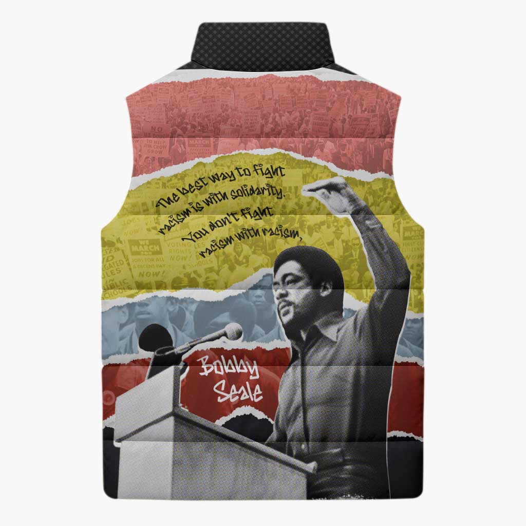 Bobby Seale Sleeveless Puffer Jacket Torn Paper Collage Design Solidarity Quote Powerful Speech Artwork Civil Rights - Wonder Print Shop