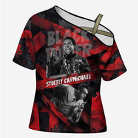 Stokely Carmichael Cross Shoulder Shirt Graphic Design Black Power Quote Powerful Speech Civil Rights - Wonder Print Shop