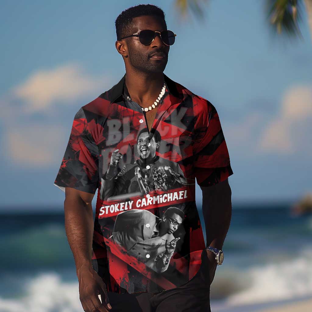 Stokely Carmichael Hawaiian Shirt Graphic Design Black Power Quote Powerful Speech Civil Rights - Wonder Print Shop