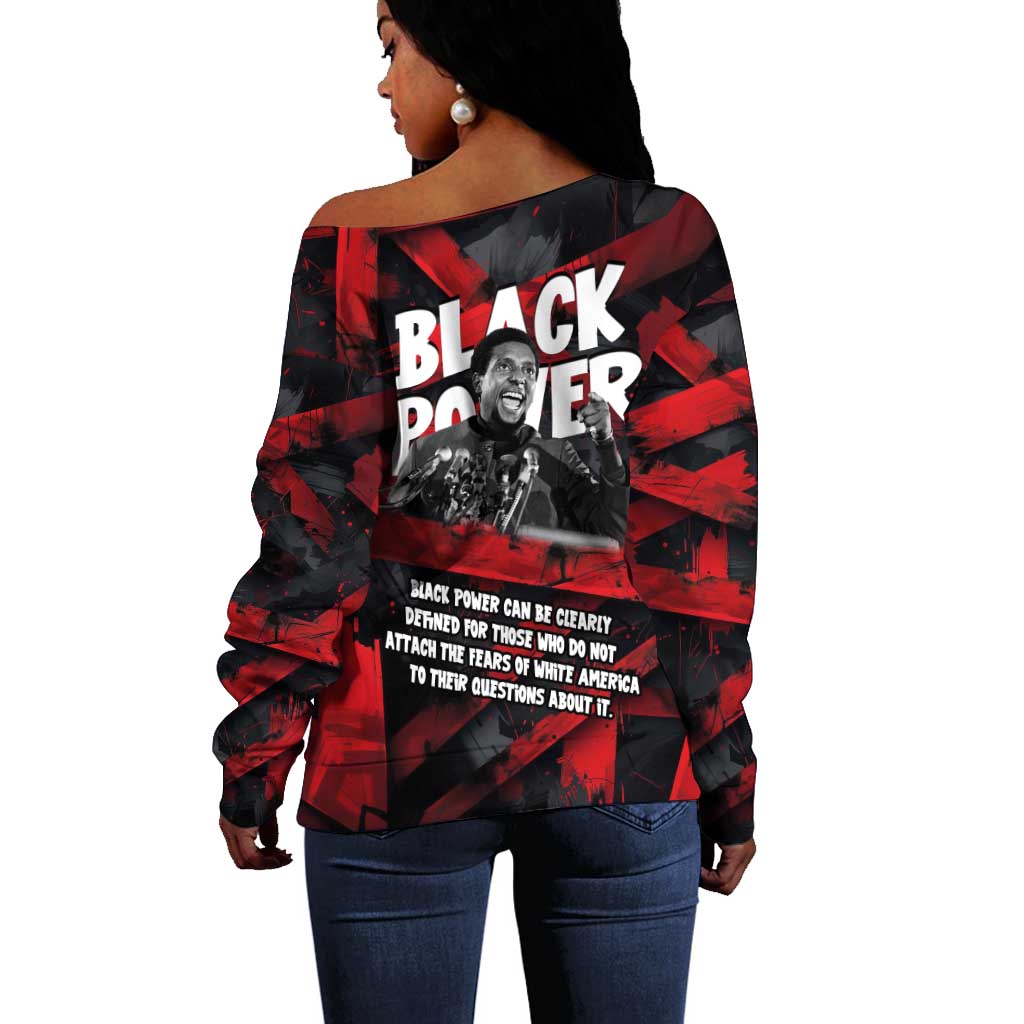 Stokely Carmichael Off Shoulder Sweater Graphic Design Black Power Quote Powerful Speech Civil Rights - Wonder Print Shop