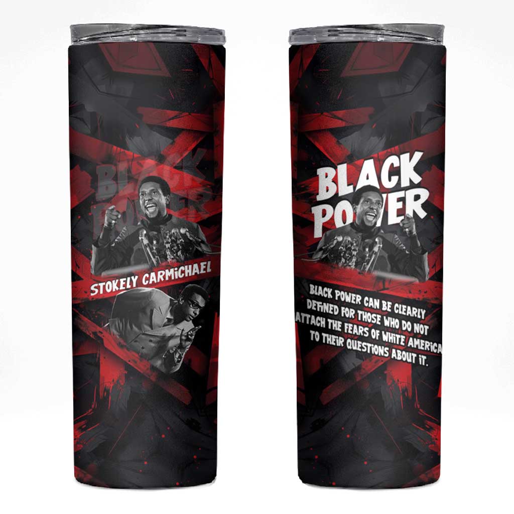 Stokely Carmichael Skinny Tumbler Graphic Design Black Power Quote Powerful Speech Civil Rights - Wonder Print Shop