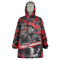 Stokely Carmichael Wearable Blanket Hoodie Graphic Design Black Power Quote Powerful Speech Civil Rights - Wonder Print Shop