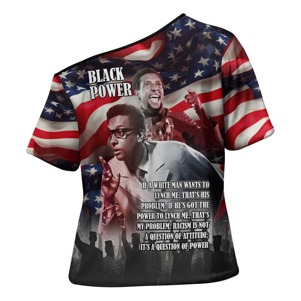 Stokely Carmichael Cross Shoulder Shirt American Flag Background Black Power Quote Civil Rights Leader Powerful Speech - Wonder Print Shop