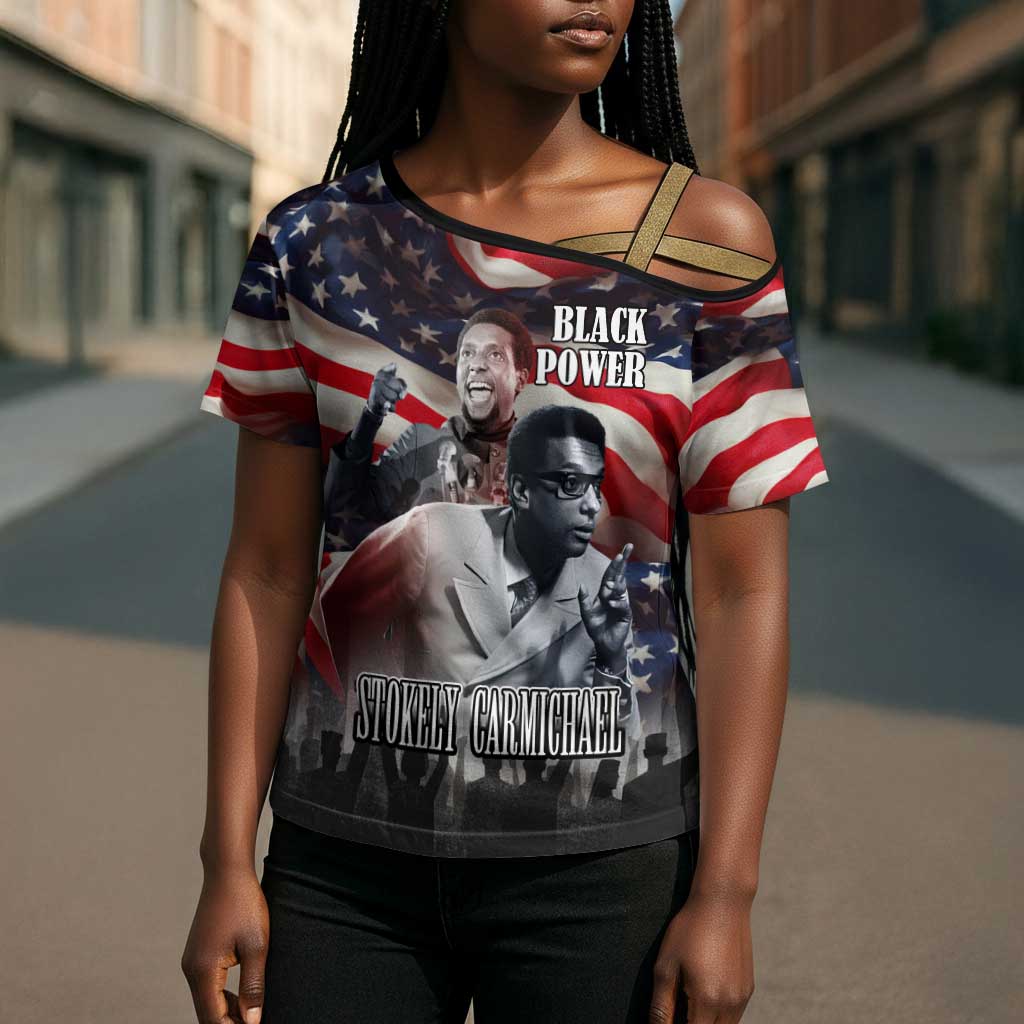 Stokely Carmichael Cross Shoulder Shirt American Flag Background Black Power Quote Civil Rights Leader Powerful Speech - Wonder Print Shop
