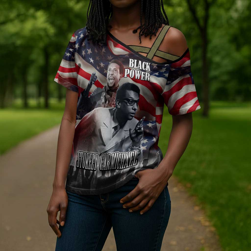 Stokely Carmichael Cross Shoulder Shirt American Flag Background Black Power Quote Civil Rights Leader Powerful Speech - Wonder Print Shop