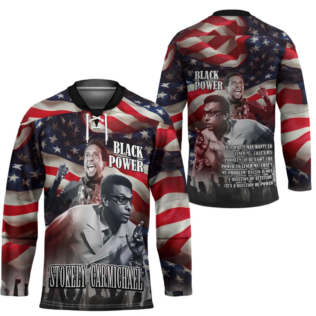 Stokely Carmichael Hockey Jersey American Flag Background Black Power Quote Civil Rights Leader Powerful Speech - Wonder Print Shop