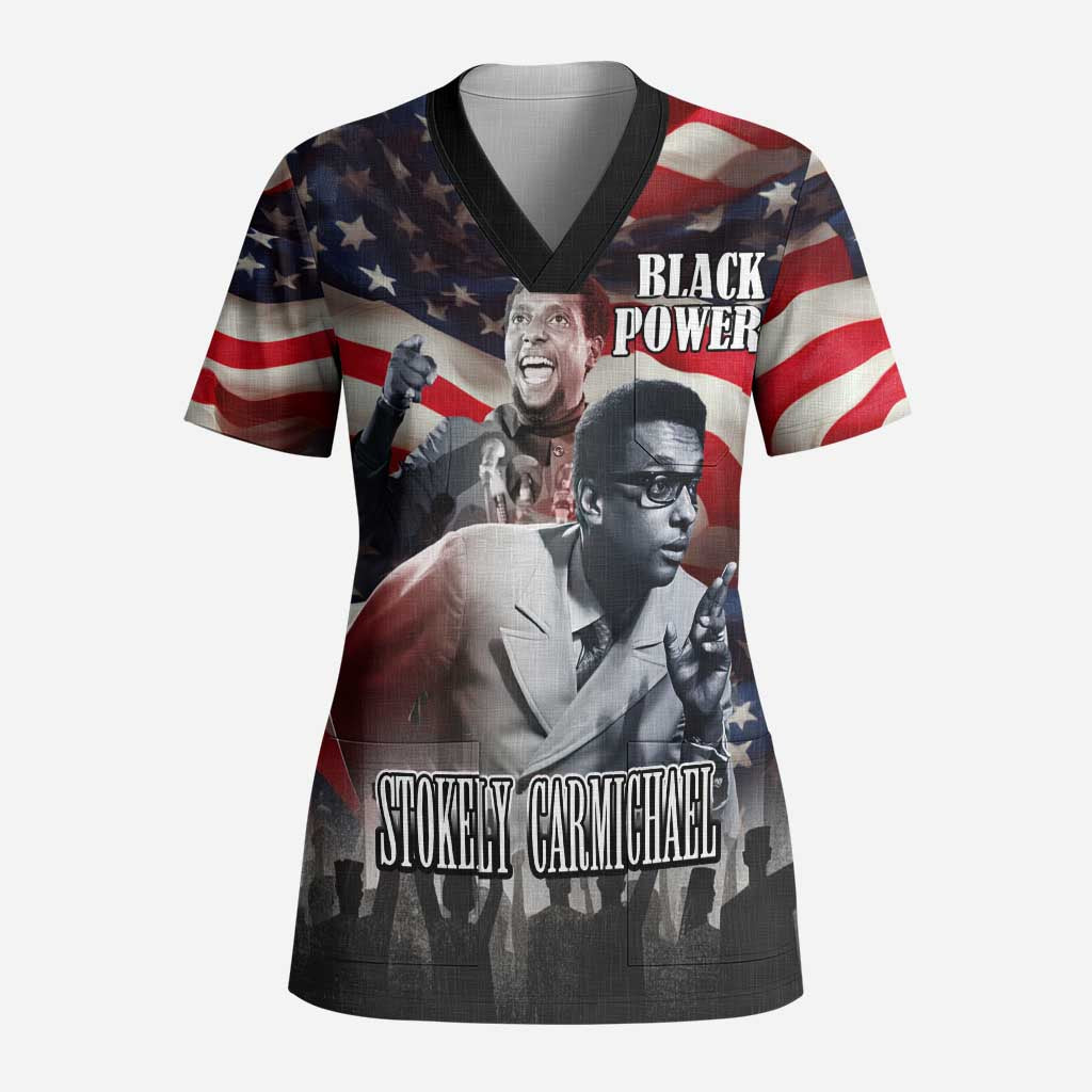 Stokely Carmichael Scrub Top American Flag Background Black Power Quote Civil Rights Leader Powerful Speech - Wonder Print Shop