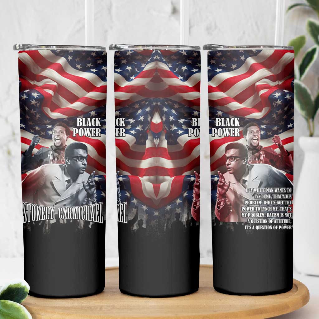 Stokely Carmichael Skinny Tumbler American Flag Background Black Power Quote Civil Rights Leader Powerful Speech - Wonder Print Shop