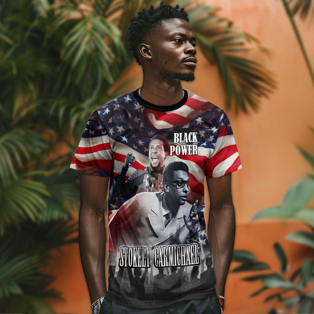 Stokely Carmichael T shirt American Flag Background Black Power Quote Civil Rights Leader Powerful Speech - Wonder Print Shop