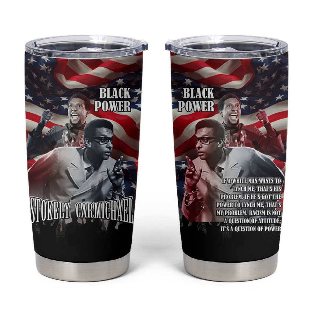 Stokely Carmichael Tumbler Cup American Flag Background Black Power Quote Civil Rights Leader Powerful Speech - Wonder Print Shop
