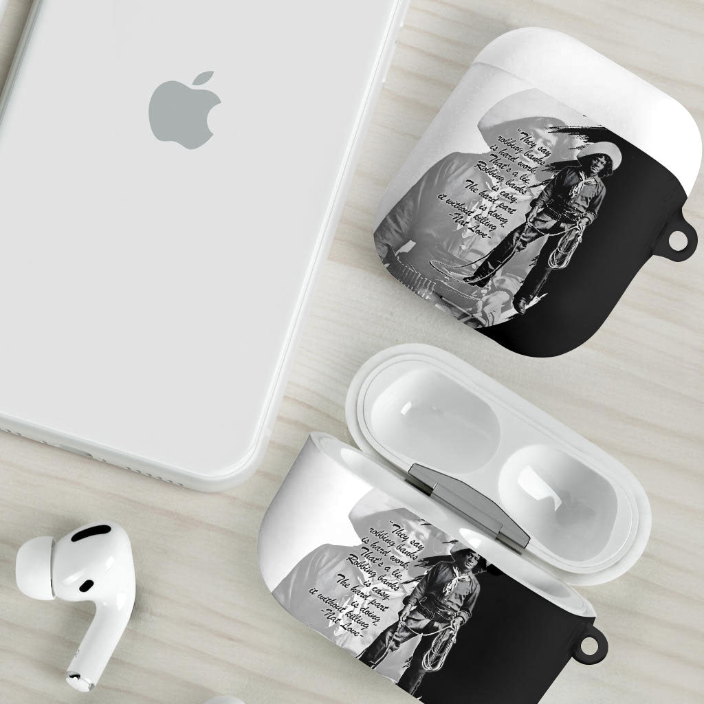 Nat Love AirPods Case Deadwood Dick Legendary Black Cowboy - Famous Outlaw Quote