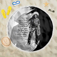Nat Love Beach Blanket Deadwood Dick Legendary Black Cowboy - Famous Outlaw Quote