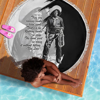 Nat Love Beach Blanket Deadwood Dick Legendary Black Cowboy - Famous Outlaw Quote