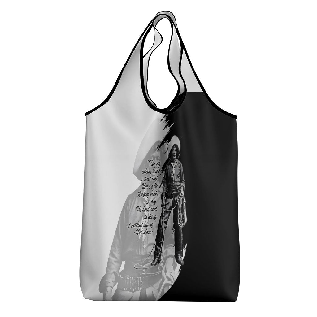 Nat Love Grocery Bag Deadwood Dick Legendary Black Cowboy - Famous Outlaw Quote