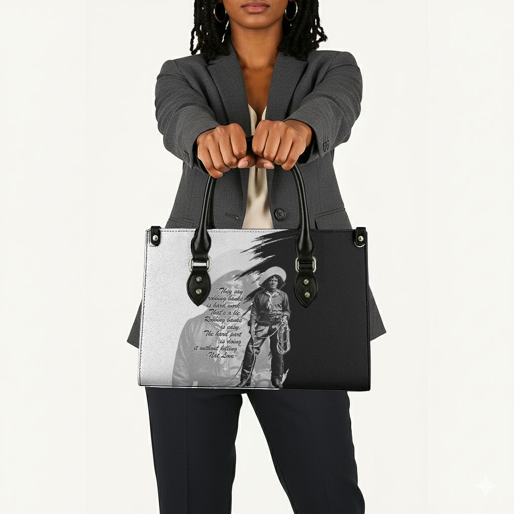 Nat Love Leather Bag Deadwood Dick Legendary Black Cowboy - Famous Outlaw Quote