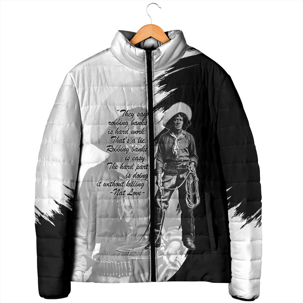 Nat Love Padded Jacket Deadwood Dick Legendary Black Cowboy - Famous Outlaw Quote