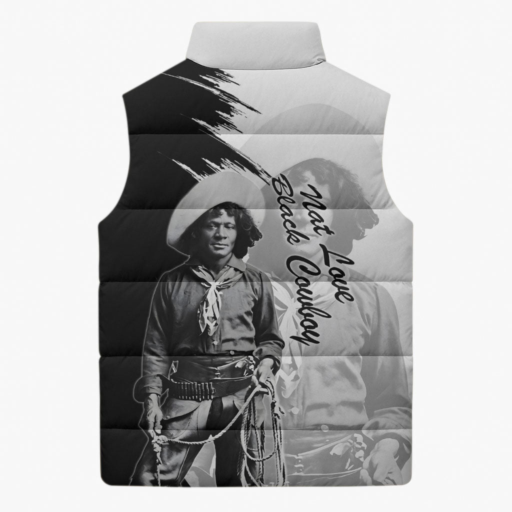 Nat Love Sleeveless Puffer Jacket Deadwood Dick Legendary Black Cowboy - Famous Outlaw Quote