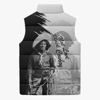 Nat Love Sleeveless Puffer Jacket Deadwood Dick Legendary Black Cowboy - Famous Outlaw Quote
