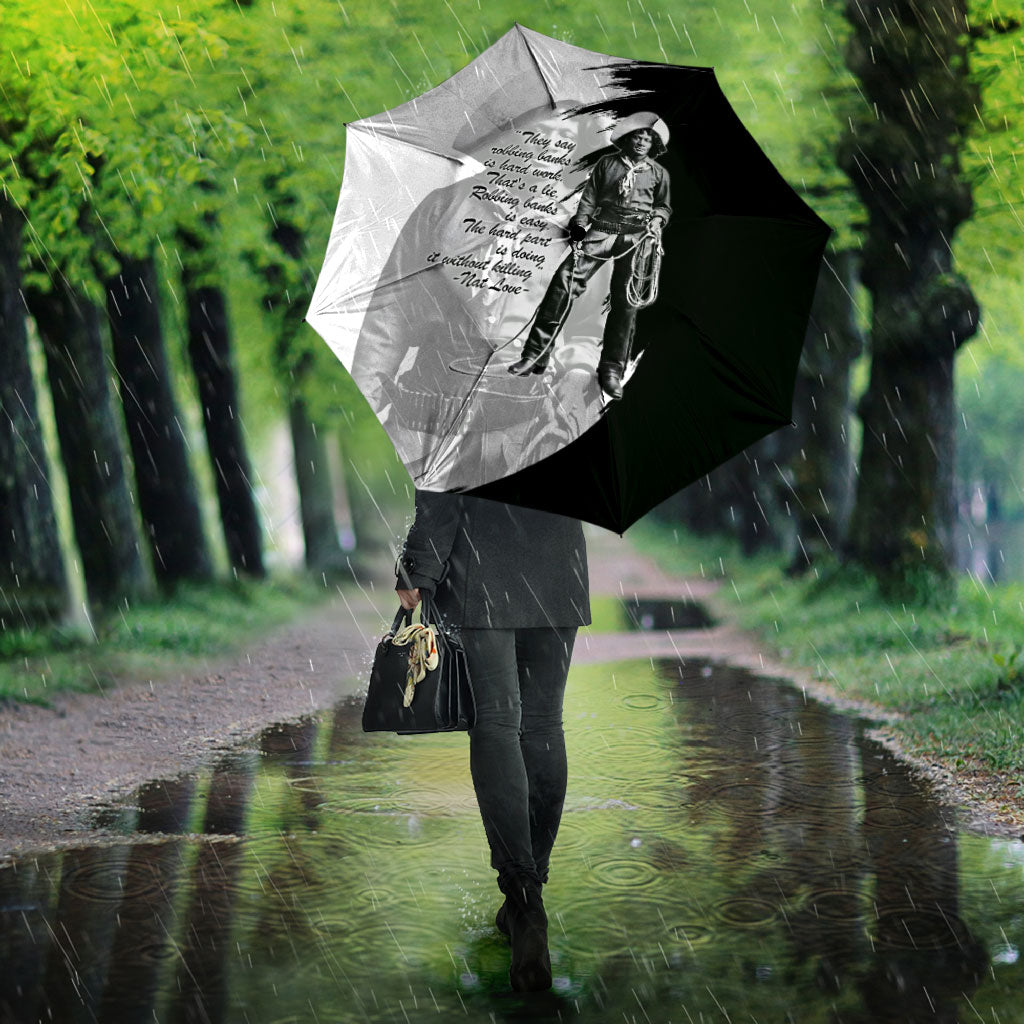 Nat Love Umbrella Deadwood Dick Legendary Black Cowboy - Famous Outlaw Quote