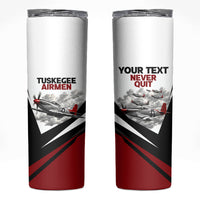 Personalized Tuskegee Airmen Skinny Tumbler Red Tails P-51 Mustang WWII Aviation Never Quit