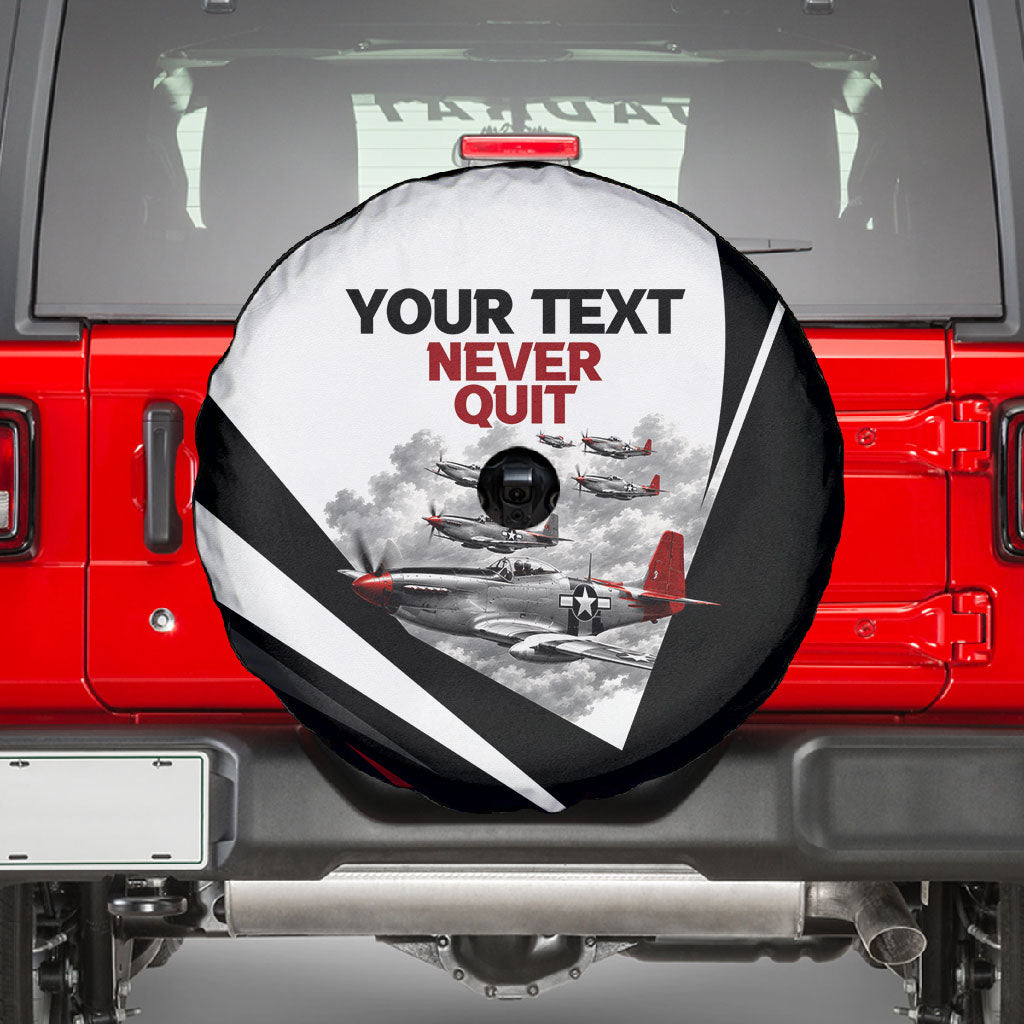 Personalized Tuskegee Airmen Spare Tire Cover Red Tails P-51 Mustang WWII Aviation Never Quit