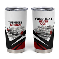 Personalized Tuskegee Airmen Tumbler Cup Red Tails P-51 Mustang WWII Aviation Never Quit