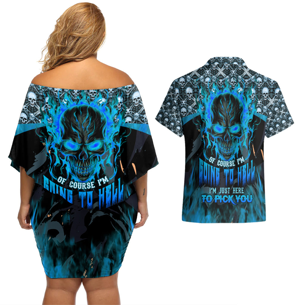Fire Skull Couples Matching Off Shoulder Short Dress and Hawaiian Shirt Of Course I'm Going To Hell I'm Just Here To Pick You Up - Wonder Print Shop