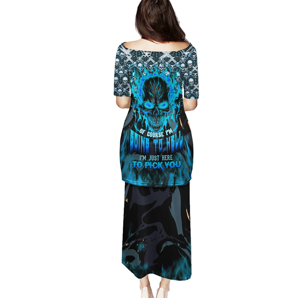 Fire Skull Puletasi Of Course I'm Going To Hell I'm Just Here To Pick You Up - Wonder Print Shop