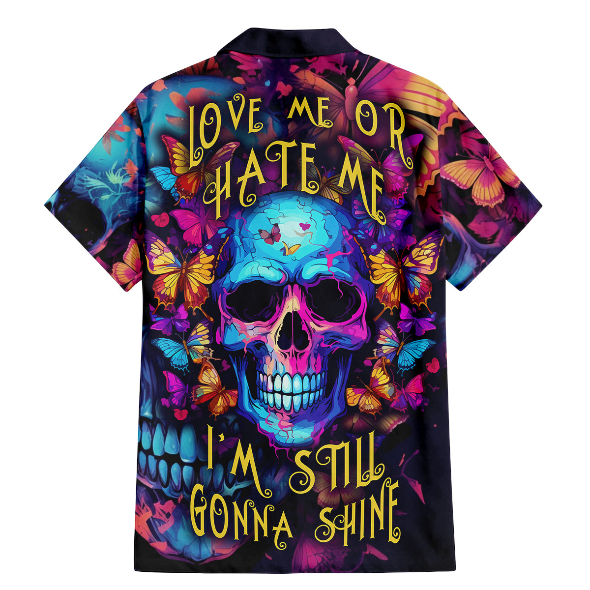 Fantasy Skull with Butterflies Family Matching Mermaid Dress and Hawaiian Shirt Love me or hate me i'm still gonna shine - Wonder Print Shop