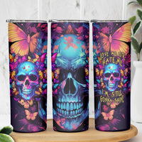 Fantasy Skull with Butterflies Skinny Tumbler Love me or hate me i'm still gonna shine - Wonder Print Shop