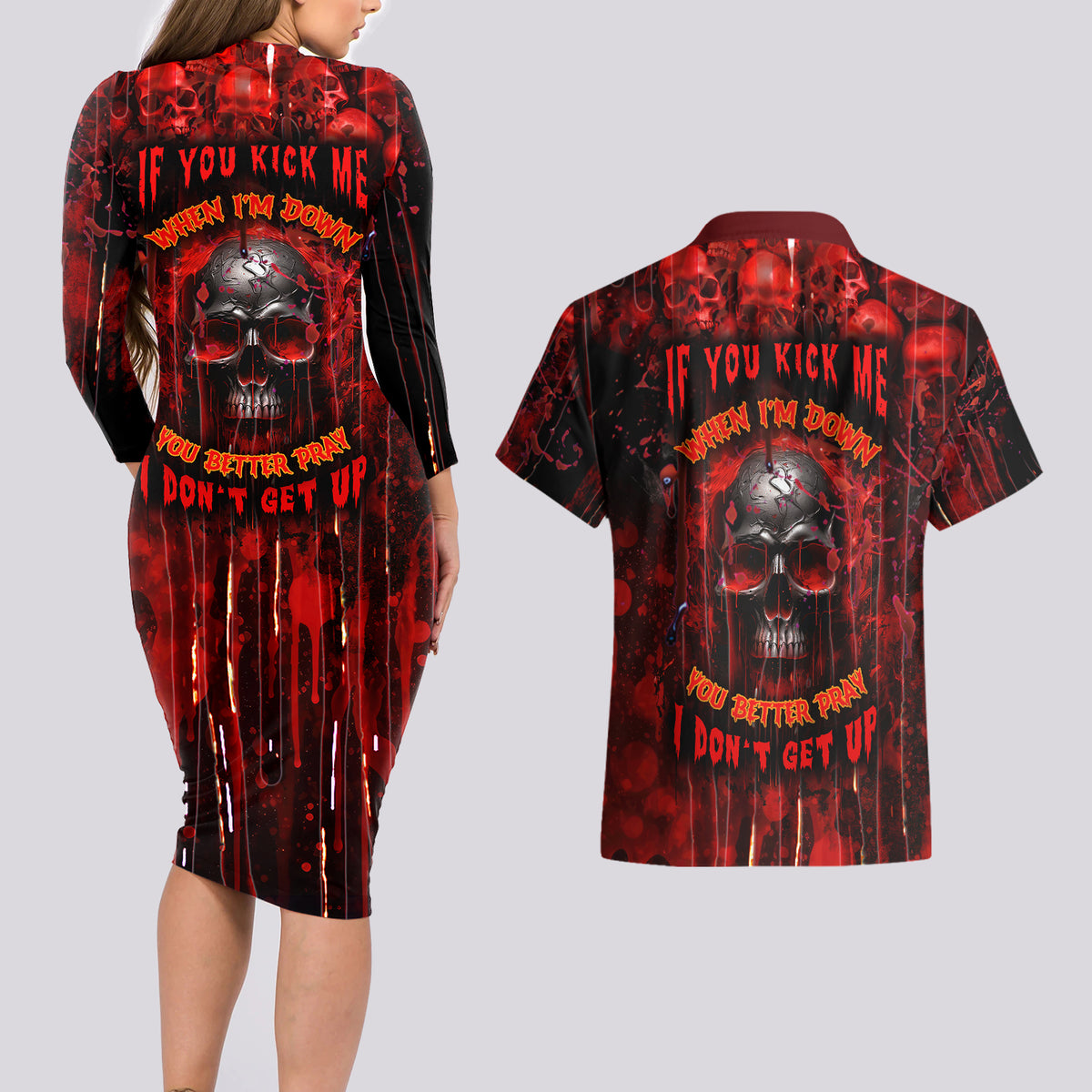 If You Kick Me When I'm Down You Better Pray I Don't Get Up Skull Couples Matching Long Sleeve Bodycon Dress and Hawaiian Shirt - Wonder Print Shop