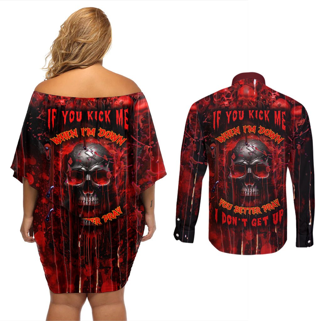 If You Kick Me When I'm Down You Better Pray I Don't Get Up Skull Couples Matching Off Shoulder Short Dress and Long Sleeve Button Shirts - Wonder Print Shop