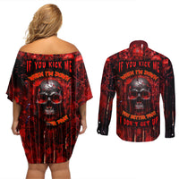 If You Kick Me When I'm Down You Better Pray I Don't Get Up Skull Couples Matching Off Shoulder Short Dress and Long Sleeve Button Shirts - Wonder Print Shop