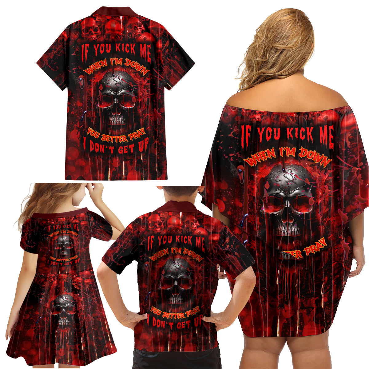 If You Kick Me When I'm Down You Better Pray I Don't Get Up Skull Family Matching Off Shoulder Short Dress and Hawaiian Shirt - Wonder Print Shop