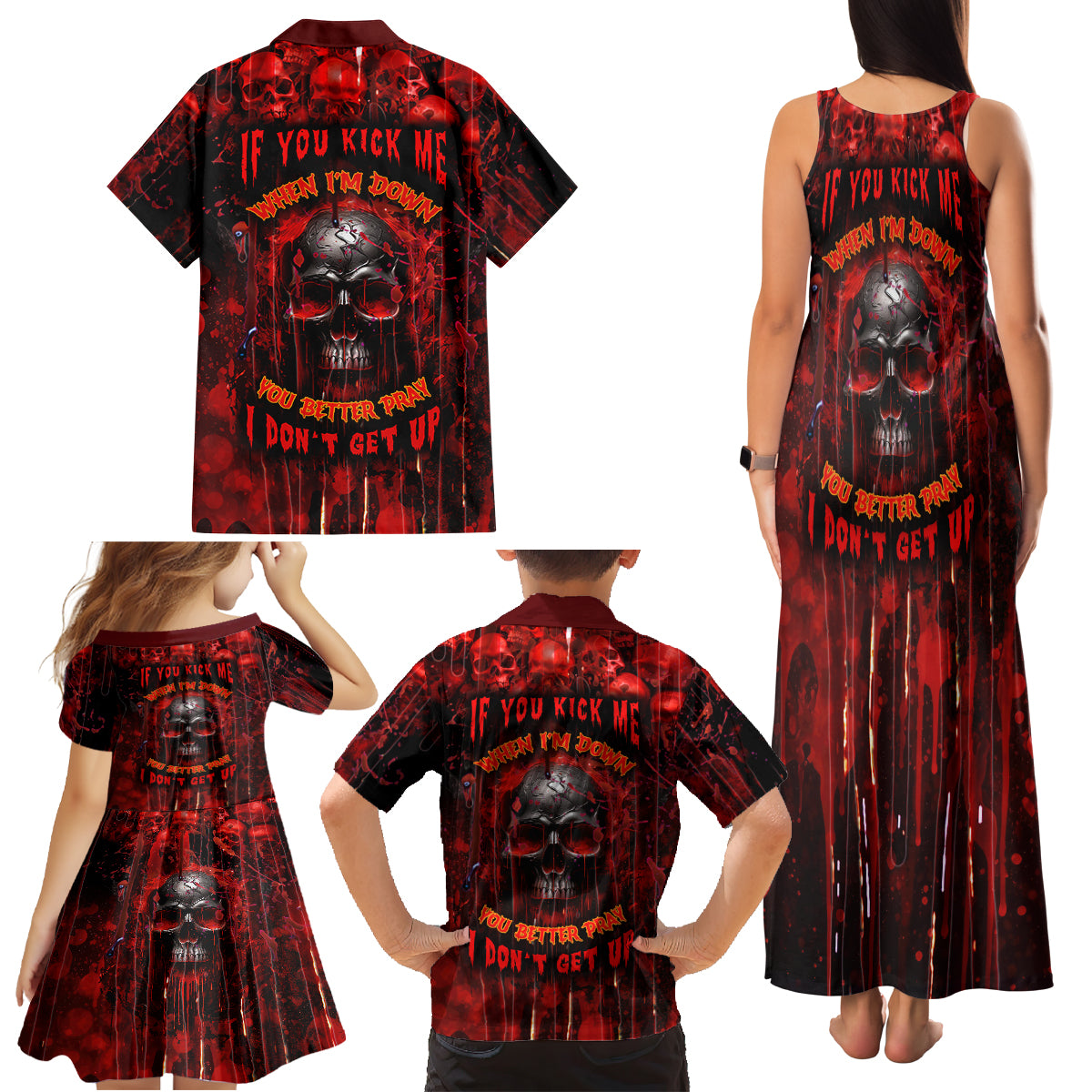 If You Kick Me When I'm Down You Better Pray I Don't Get Up Skull Family Matching Tank Maxi Dress and Hawaiian Shirt - Wonder Print Shop
