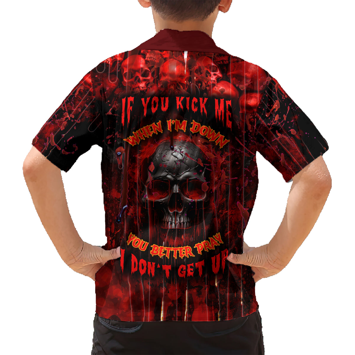 If You Kick Me When I'm Down You Better Pray I Don't Get Up Skull Kid Hawaiian Shirt - Wonder Print Shop