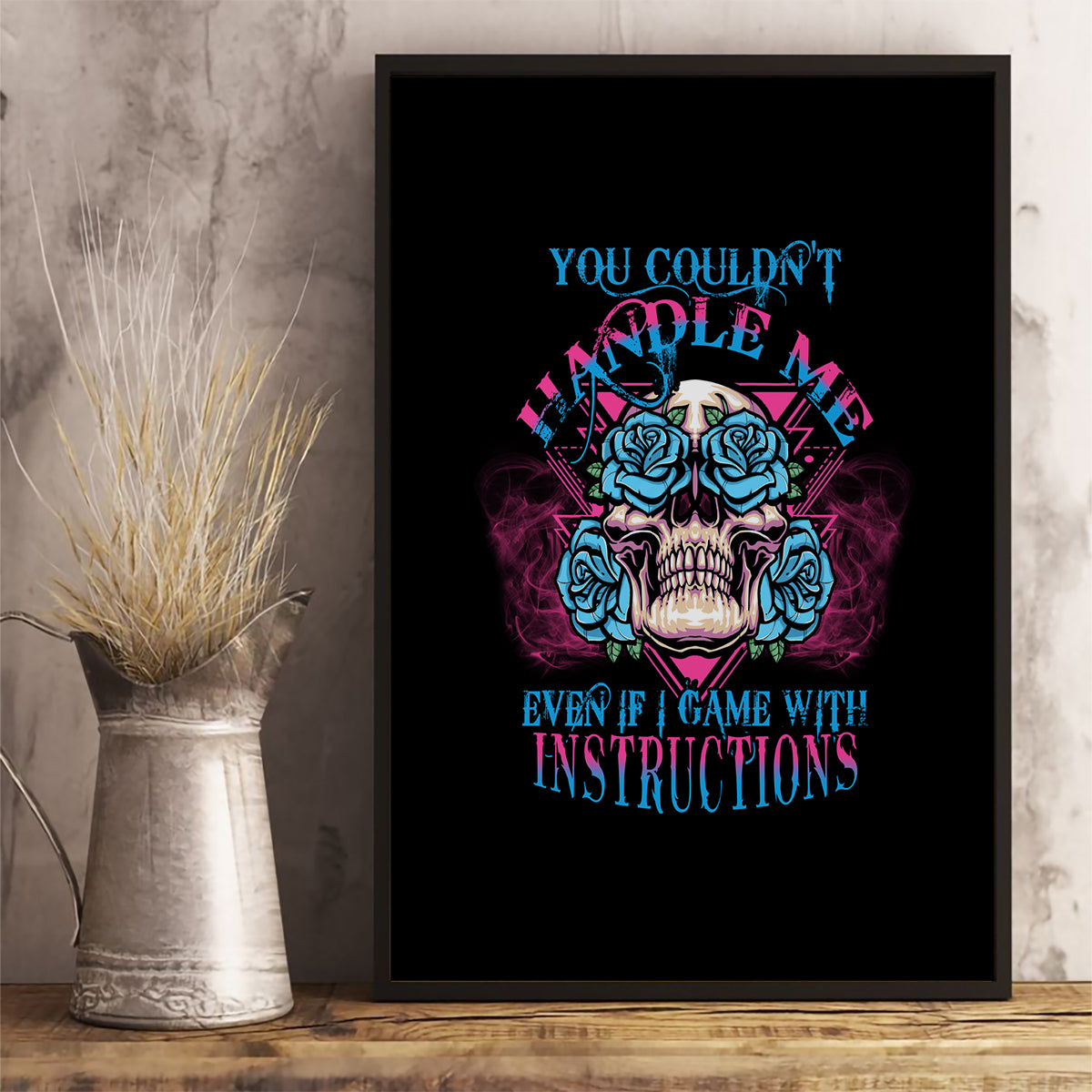 You Couldn't Handle Me Triangle Skull Canvas Wall Art - Wonder Print Shop