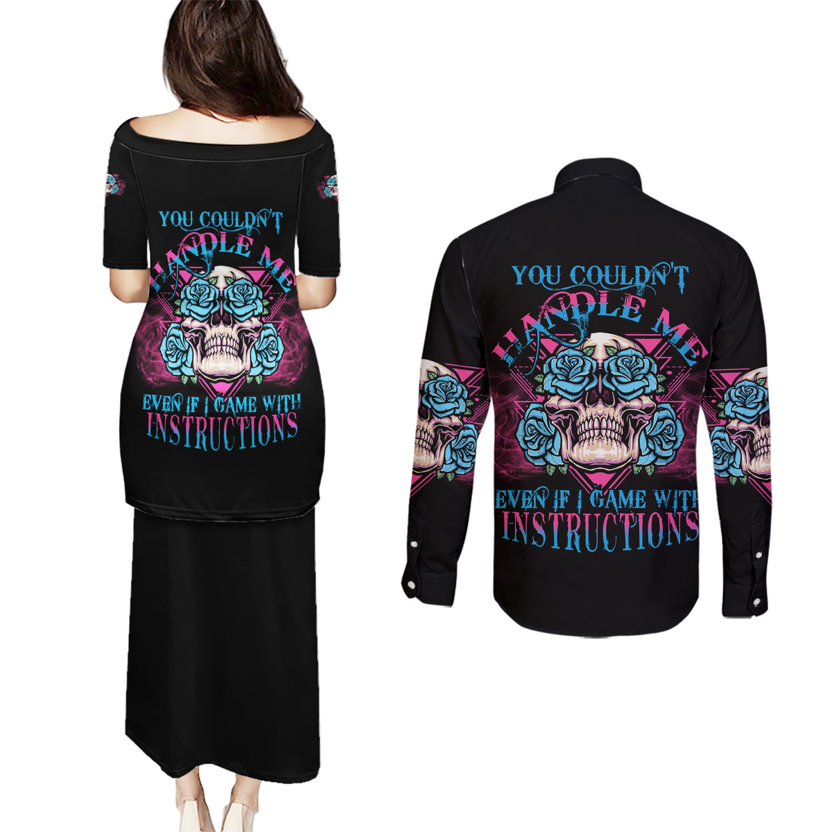 You Couldn't Handle Me Triangle Skull Couples Matching Puletasi Dress and Long Sleeve Button Shirt - Wonder Print Shop
