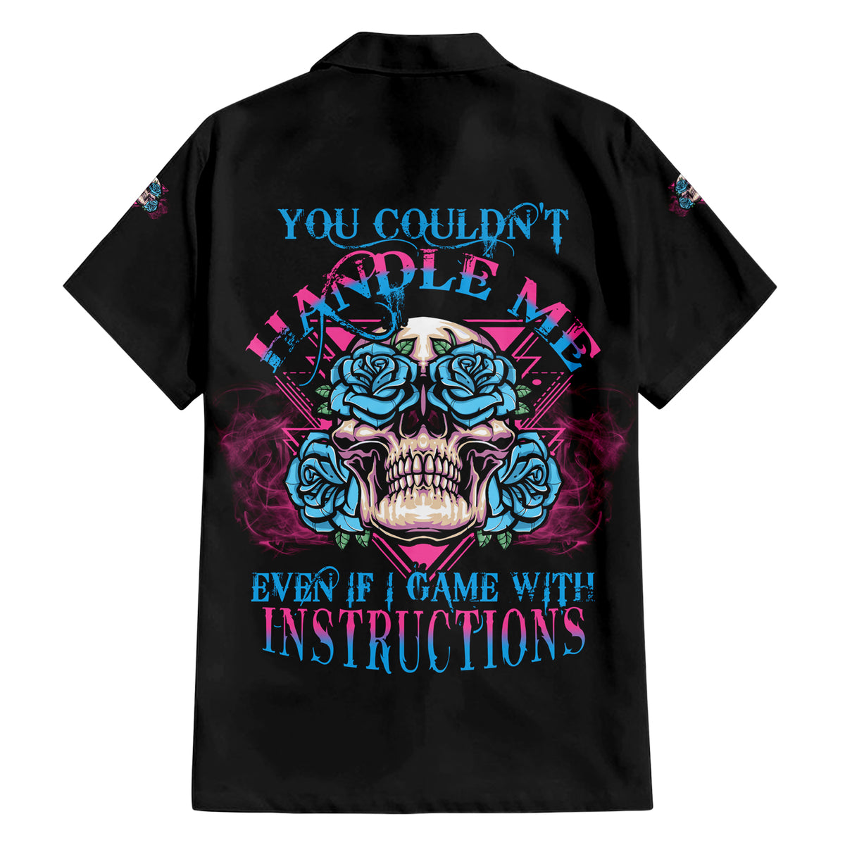 You Couldn't Handle Me Triangle Skull Hawaiian Shirt - Wonder Print Shop