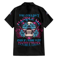 You Couldn't Handle Me Triangle Skull Hawaiian Shirt - Wonder Print Shop