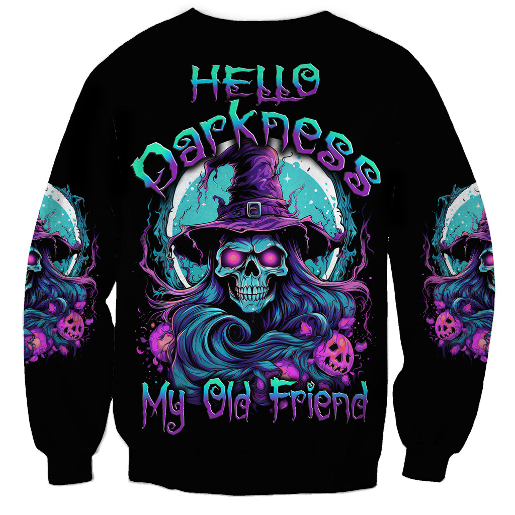 Hello Darkness My Old Friend Witch Halloween Sweatshirt - Wonder Print Shop